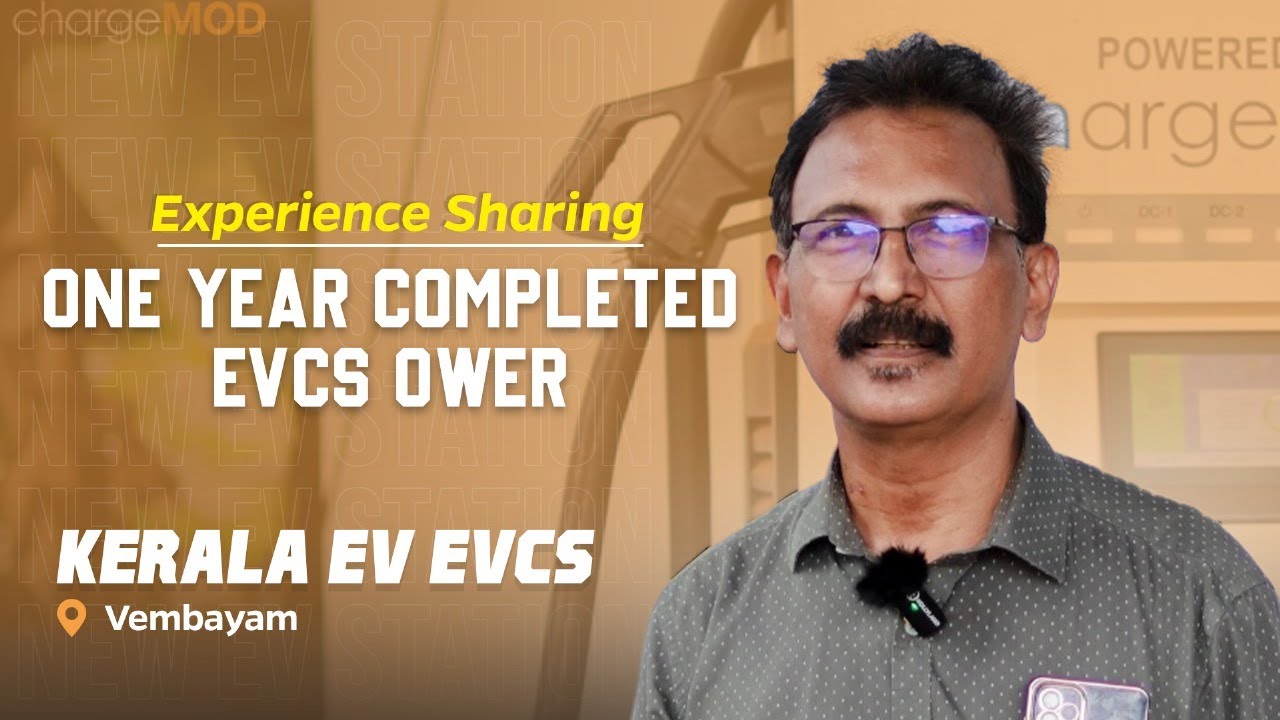 Nasarudeen's chargeMOD Story | Kerala EV Charging Station | chargeMOD