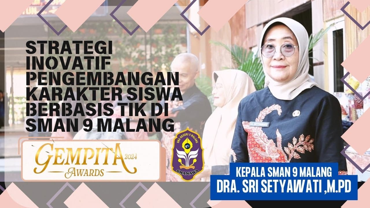 STRATEGI INOVATIF PENGEMBANGAN KARAKTER SISWA BERBASIS TIK DI SMAN 9 MALANG
