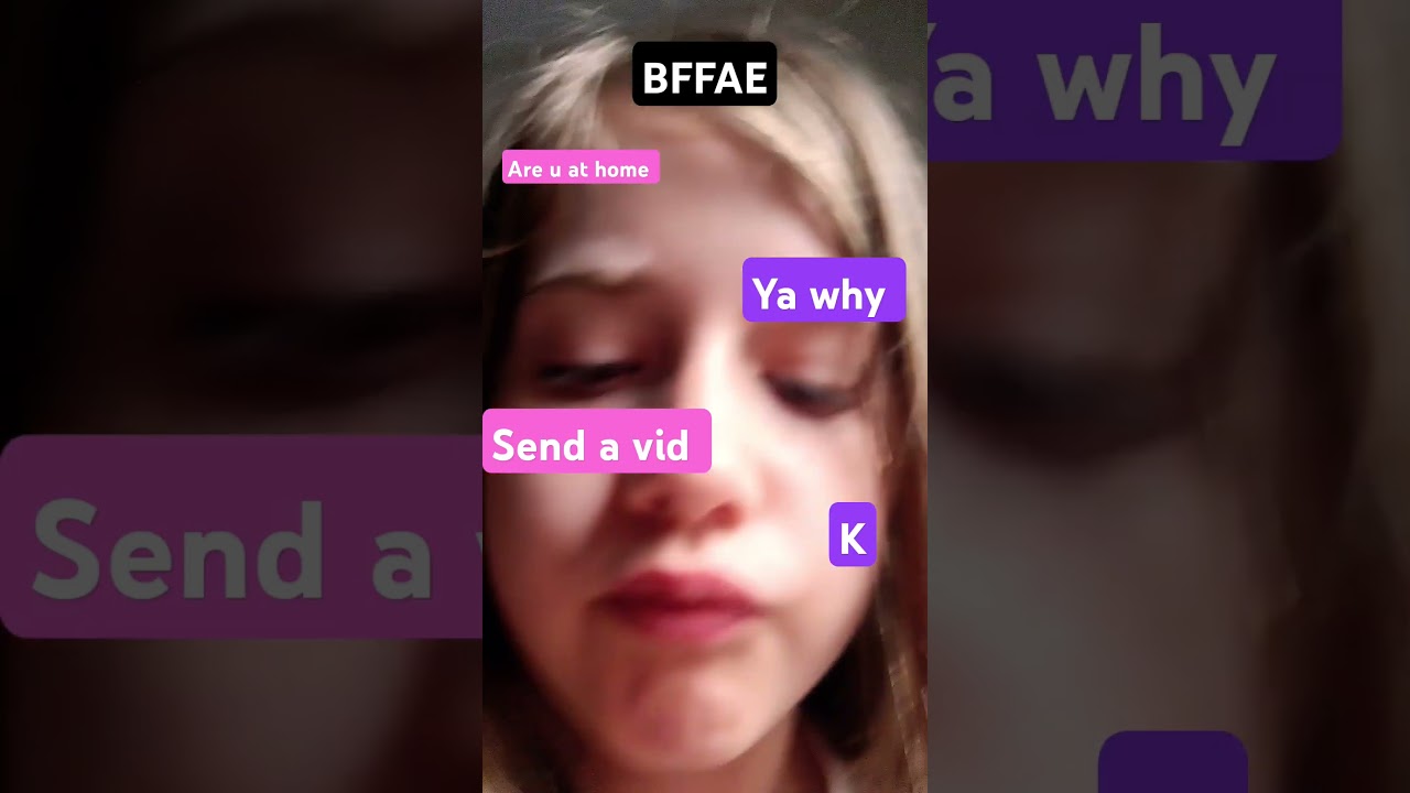 BFFAE          best friends forever and ever