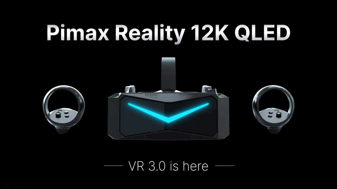 Pimax Reality 12K QLED - Official Announcement Trailer