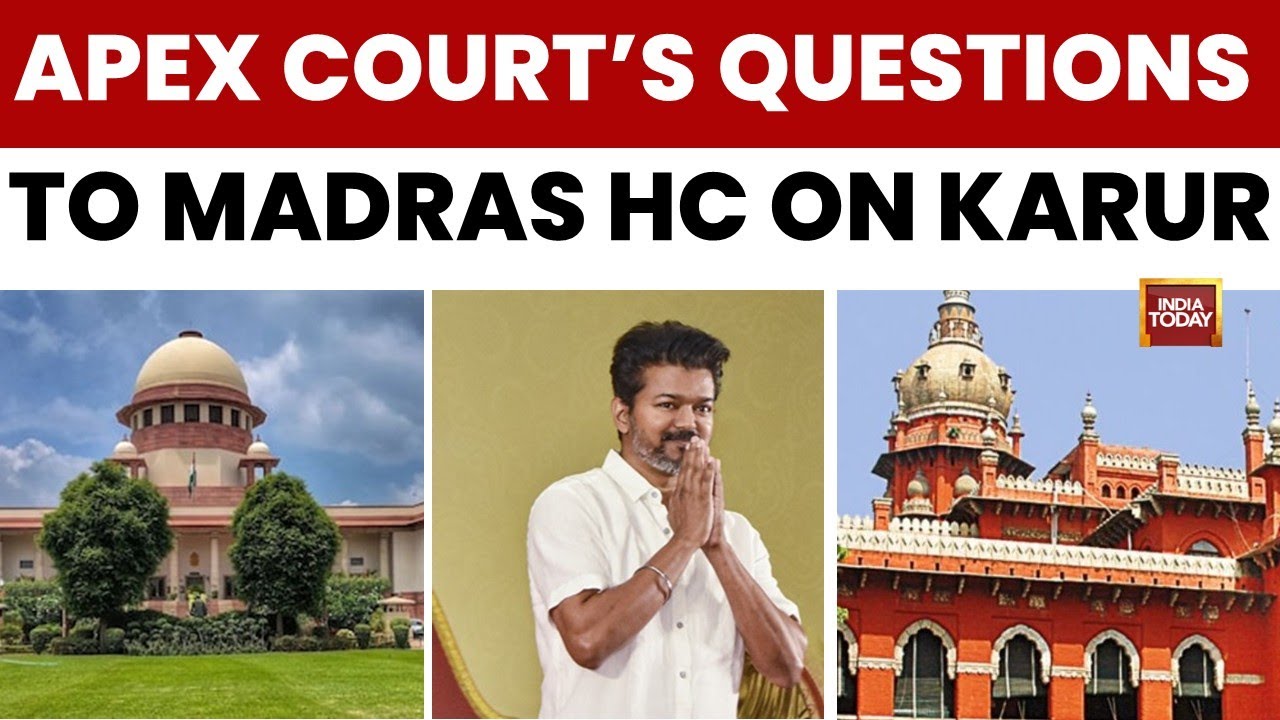 SC Slams 'Insensitive' HC Order in Karur Stampede, Orders CBI Probe | India Today