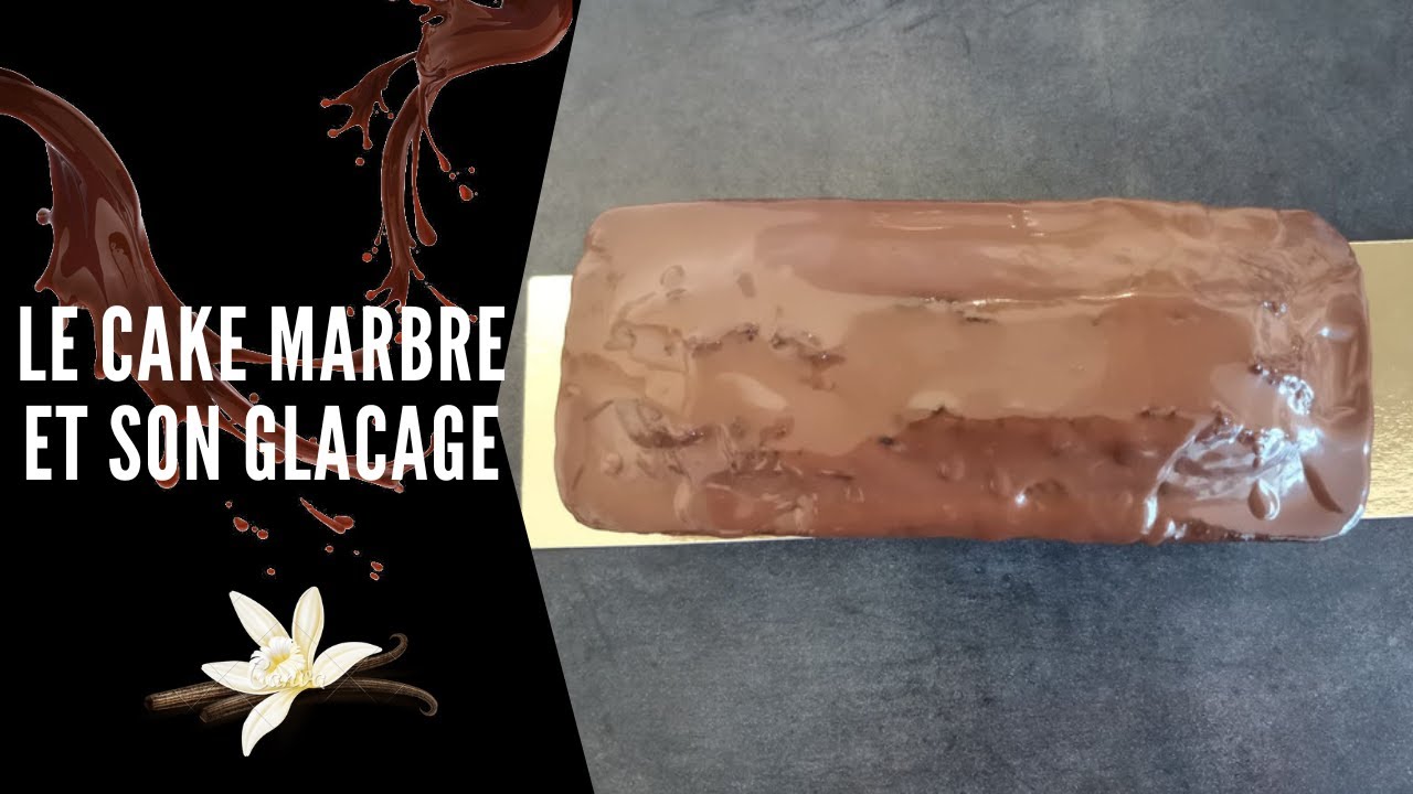 Le Cake marbré et glaçage chocolat