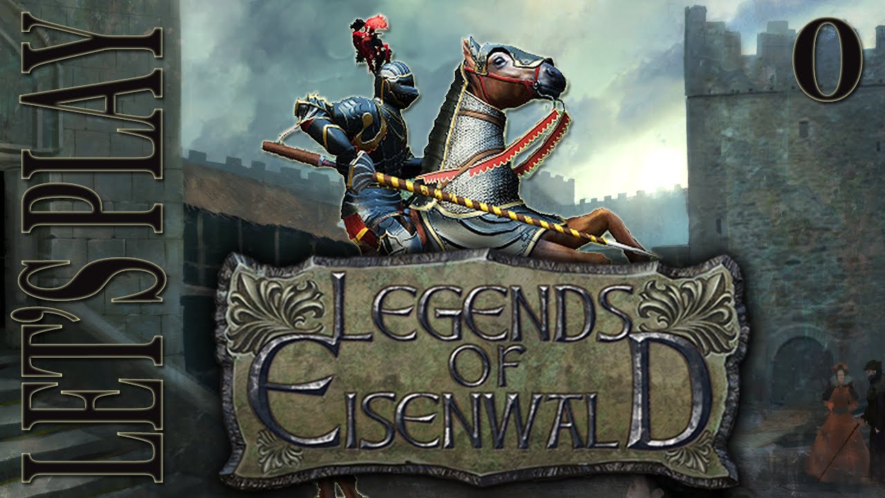 Let's Play Legends of Eisenwald - Episode 0 - Gameplay Introduction / Tutorial