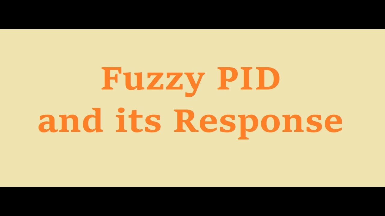 L-2 :: fuzzy PID