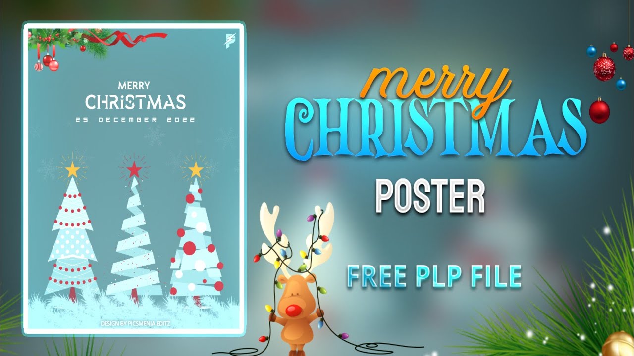 Merry Christmas Poster In Pixellab | 2023 | Free Plp file | Picsmenia Editz.