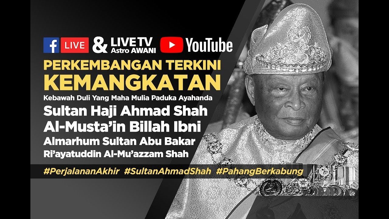 [LANGSUNG] Buletin AWANI Khas : Perkembangan terkini Istiadat Pemakaman Diraja  #SultanAhmadShah