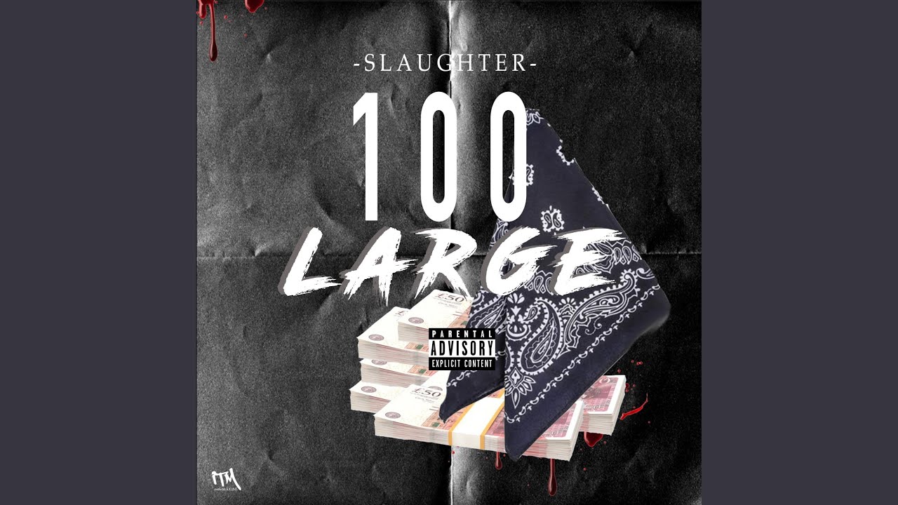 100 Large