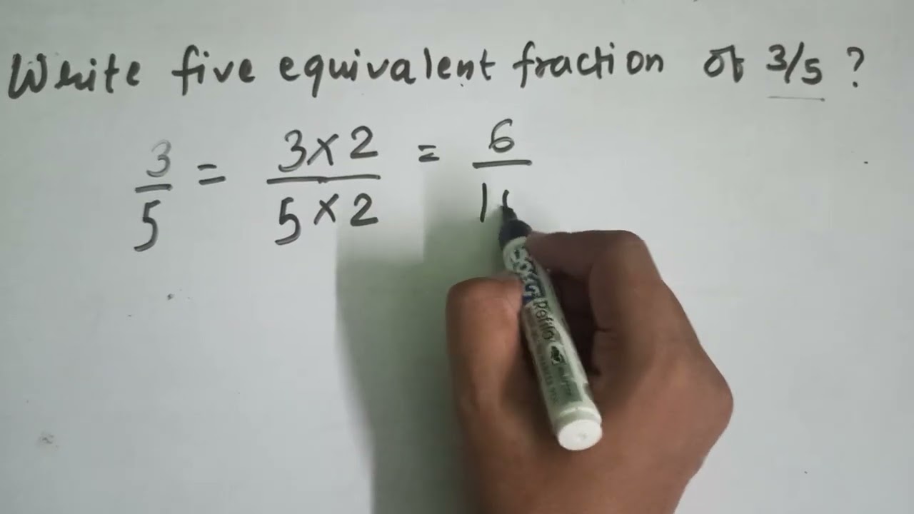 Write five equivalent fraction of 3/5?