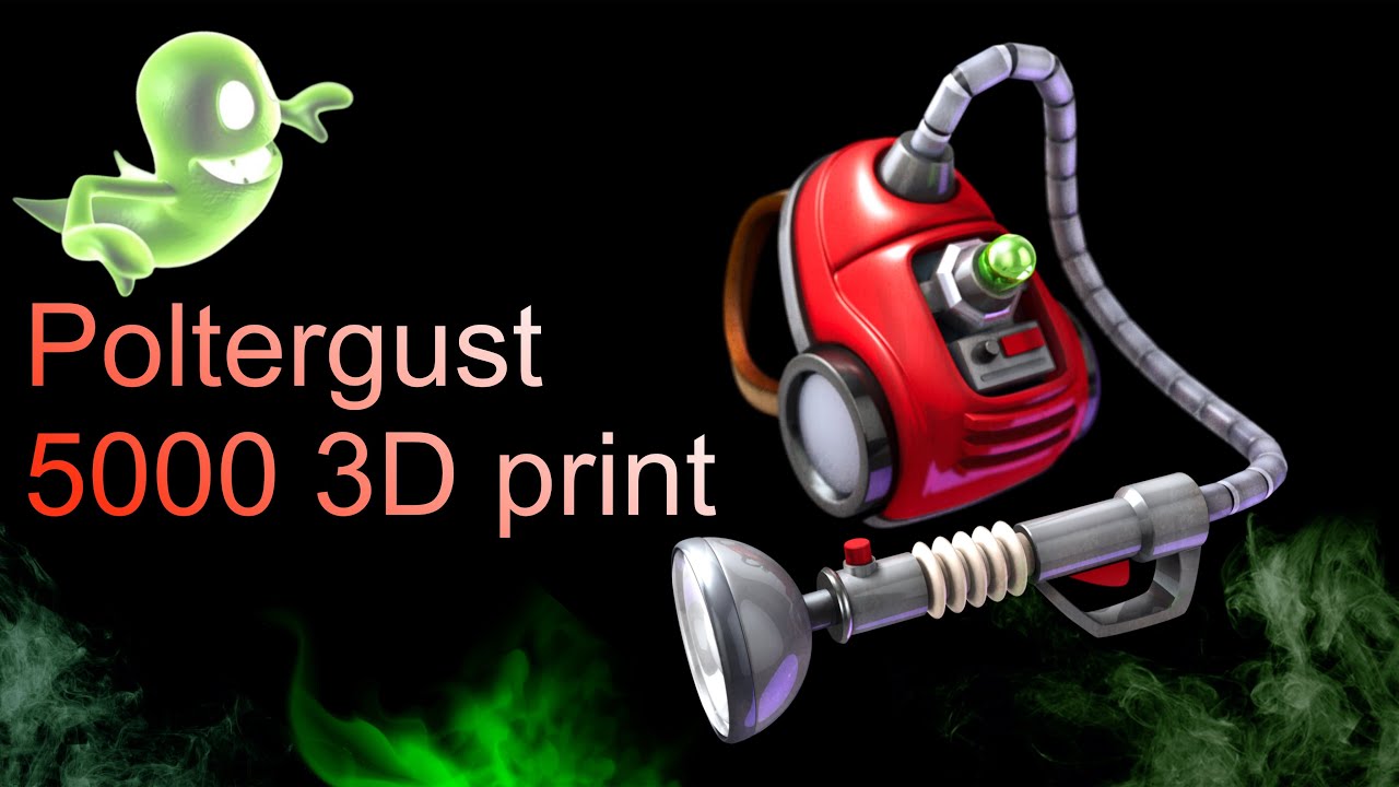 Poltergust 5000 3D print Luigi’s mansion 2