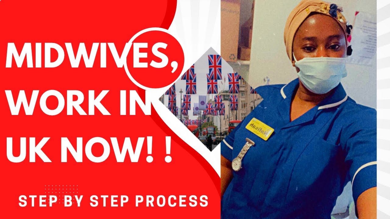 HOW TO BECOME A MIDWIFE  IN UK | OVERSEAS MIDWIVES URGENTLY NEEDED | SALARY | JOB DESCRIPTION 🇬🇧