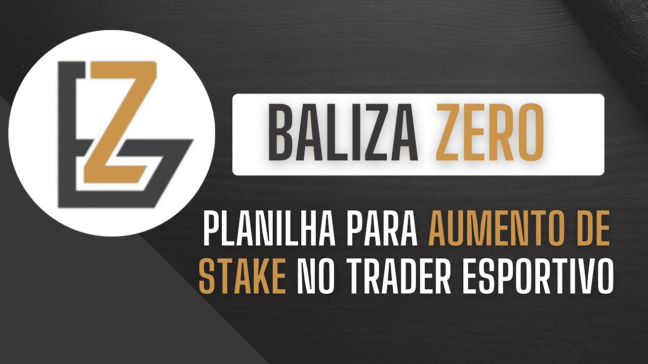BALIZA ZERO - Planilha de Gest&atilde;o de Aumento de BANCA/STAKE