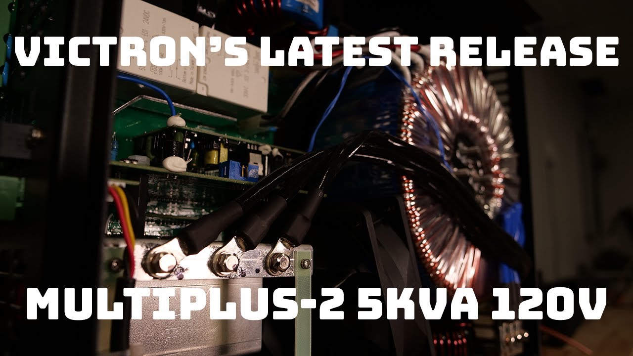 NEW Victron 48V MultiPlus-II 5000VA 120V Inverter - Breakthrough Technology?