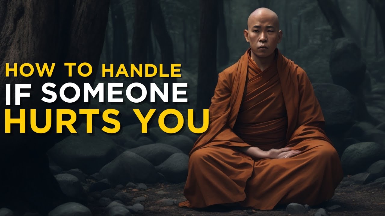 How To Handle If Someone Hurts You | A Powerful Zen Story