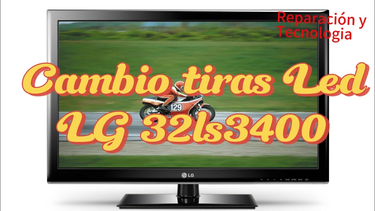 Cambio De Tiras LED LG 32ls3400