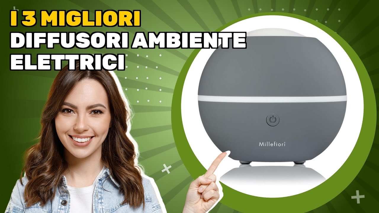I 3 migliori diffusori ambiente elettrici 2025: guida rapida per trovare la scelta ideale