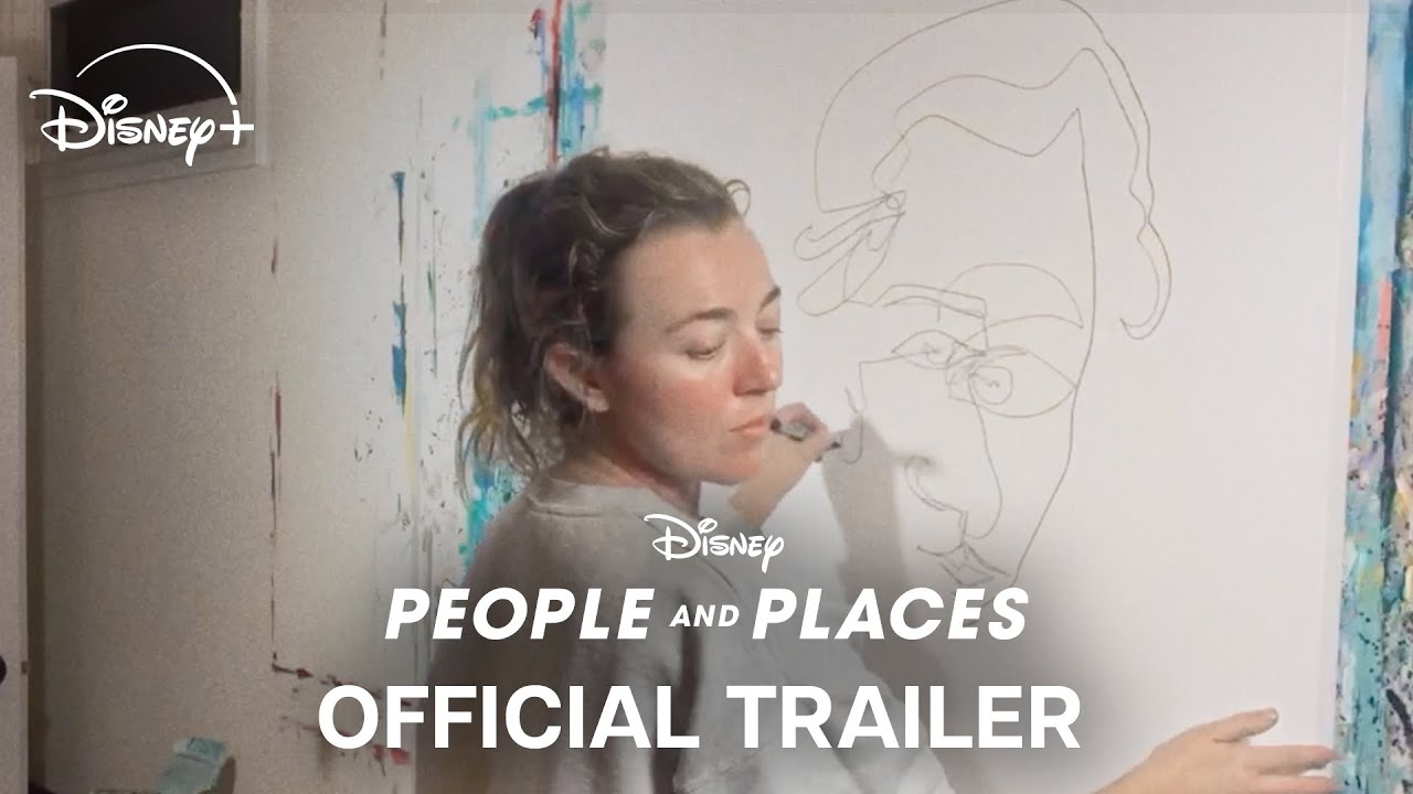 People and Places | Official Trailer | Disney +