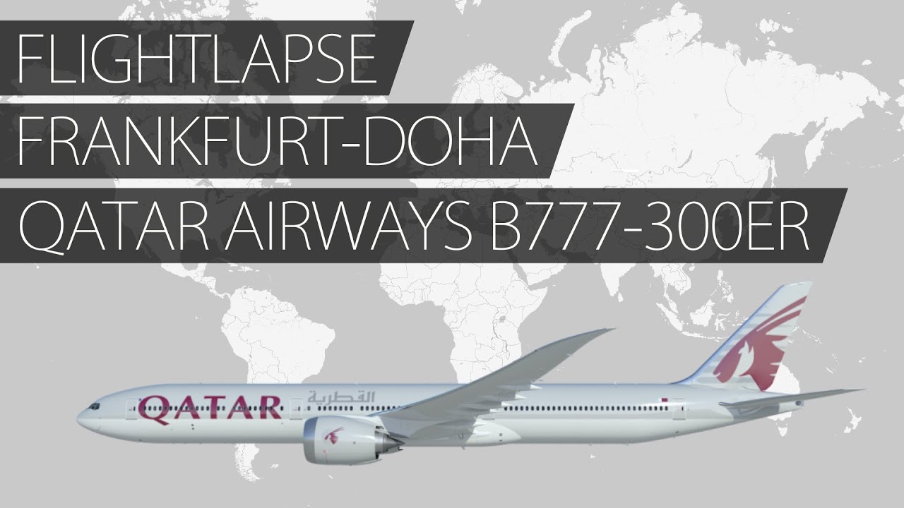 Flightlapse Frankfurt-Doha [4577km] B777 Qsuite Qatar Airways