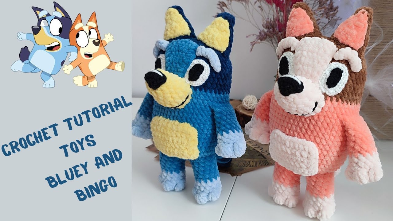 Crochet tutorial Bluey and Bingo, 