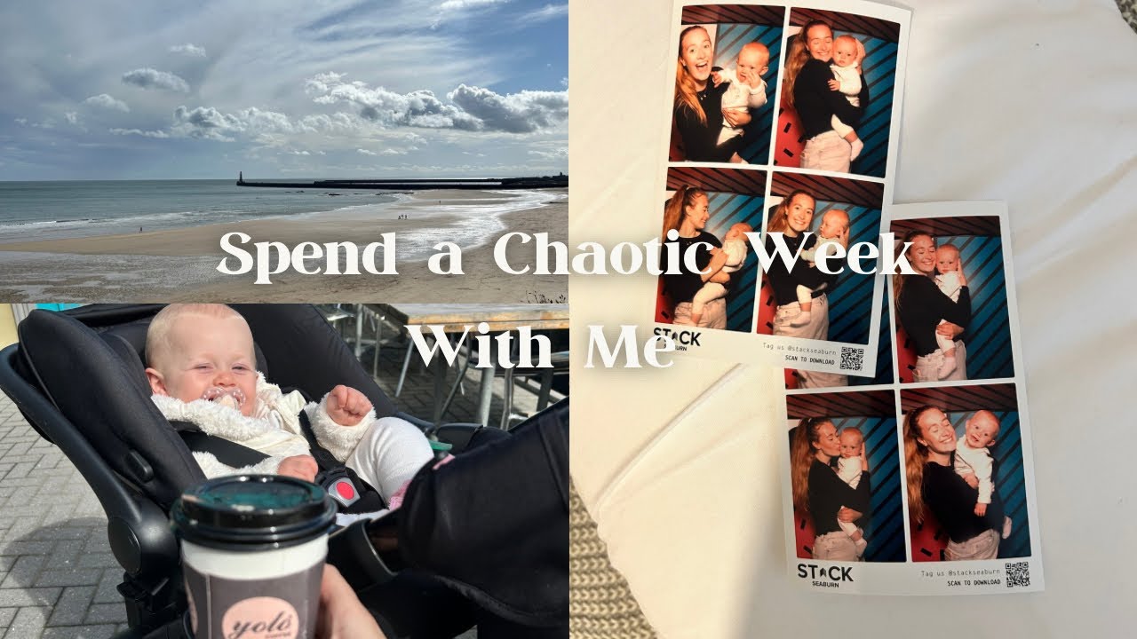 A chaotic week in my life with my 9 month old