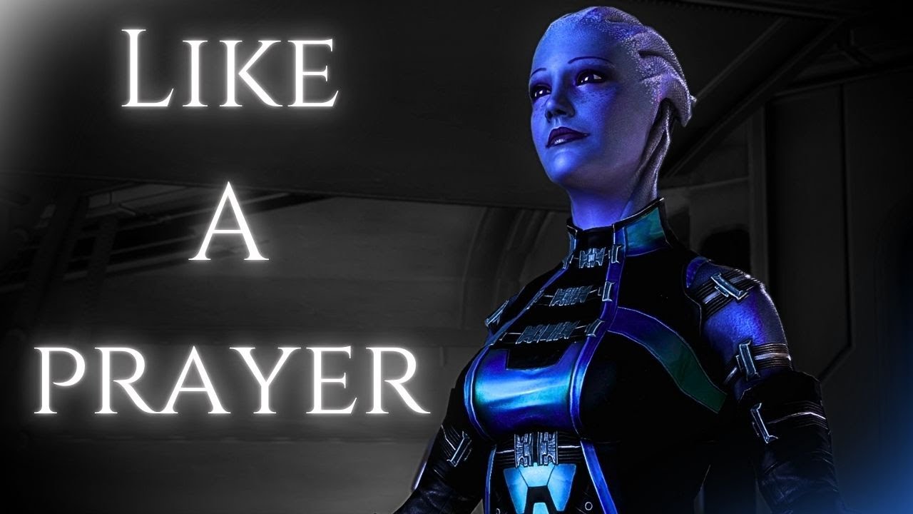 𝐿𝑖𝑘𝑒 𝐴 𝑃𝑟𝑎𝑦𝑒𝑟 | Mass Effect GMV