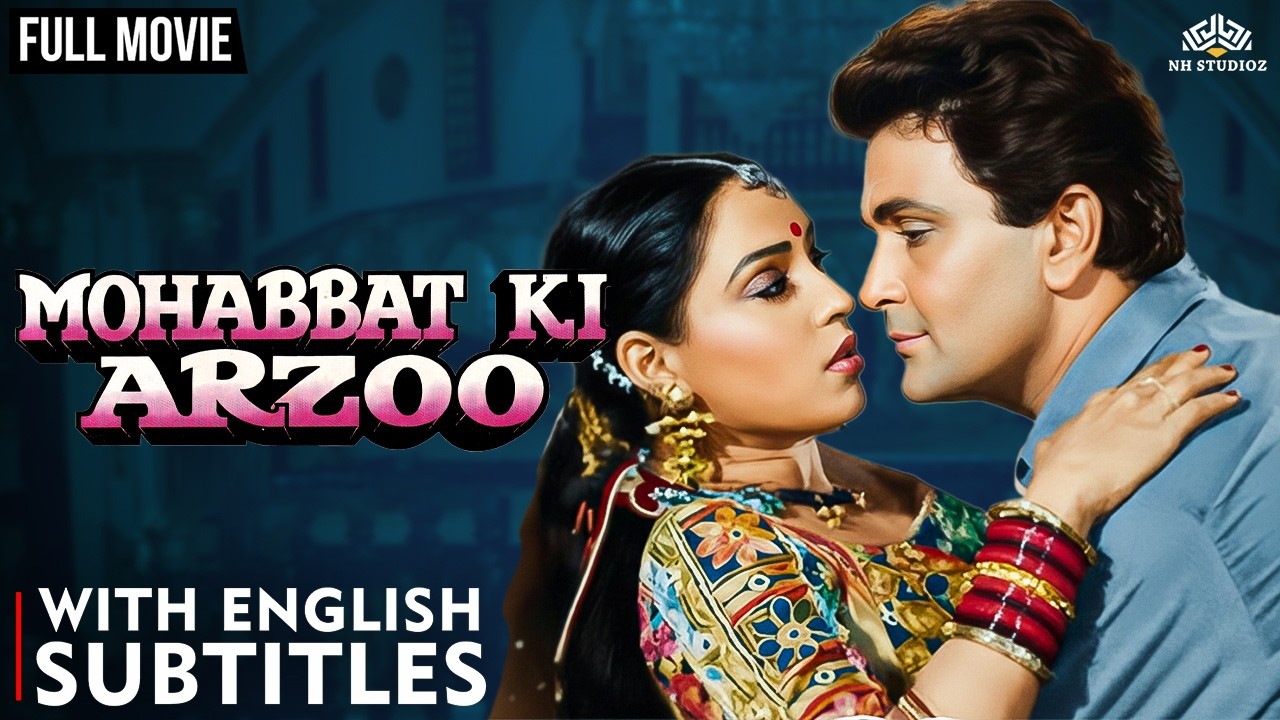 Mohabbat Ki Arzoo (1994) Full Movie UHD | Rishi Kapoor | 90s Romantic Movie with Eng Subtitle