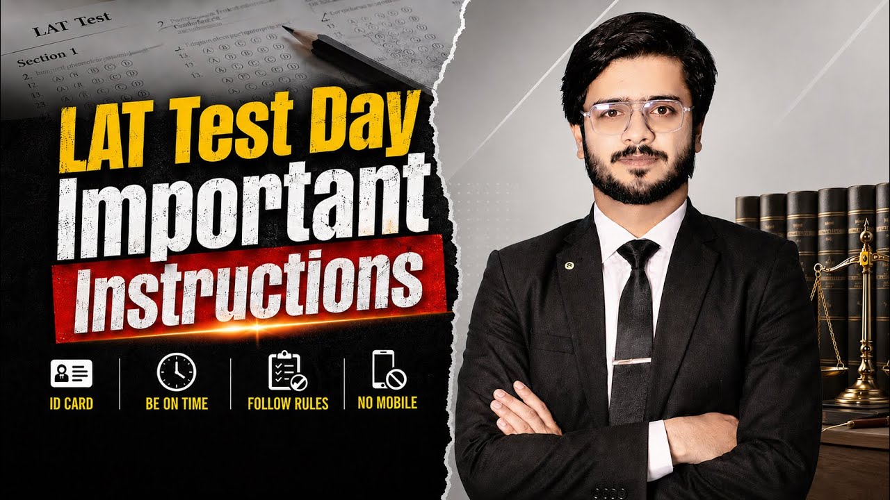 LAT Test Day Important Instructions | September 06, 2026 | Khokhar Law Academy