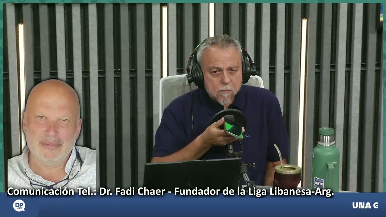 Dr Fadi Chaer. (Liga Libanesa-Arg) Realidad del conflicto contado por un argentino en el Líbano.