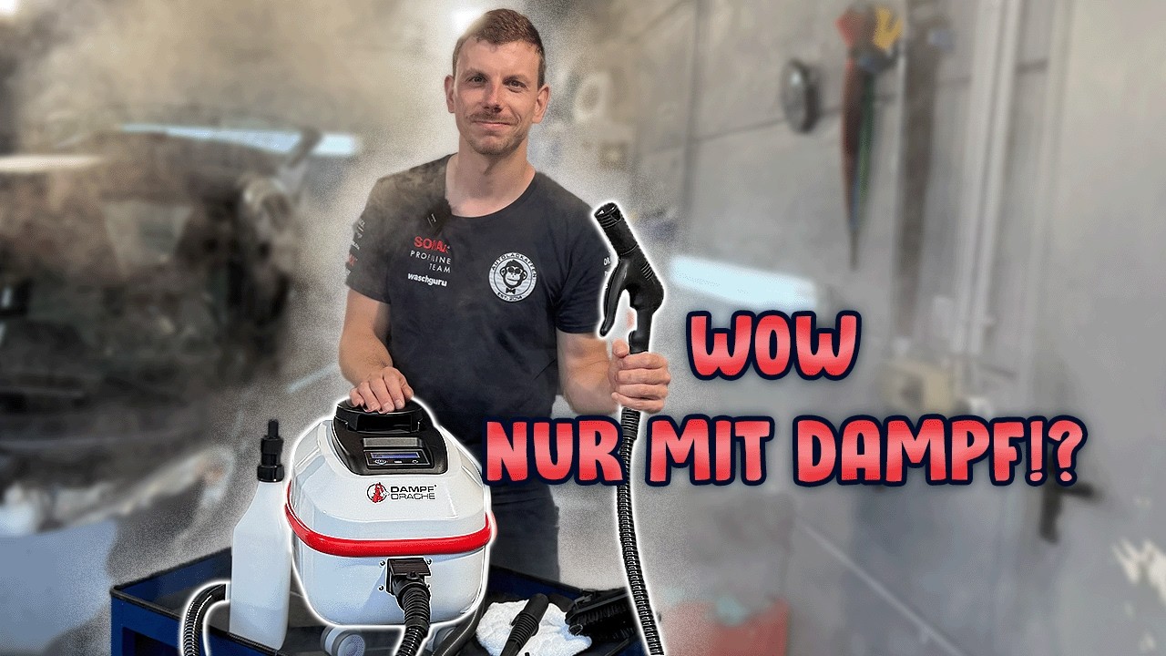 Ohne Dampfreiniger bist du kein Detailer! – Unsere Top 5 Anwendungen