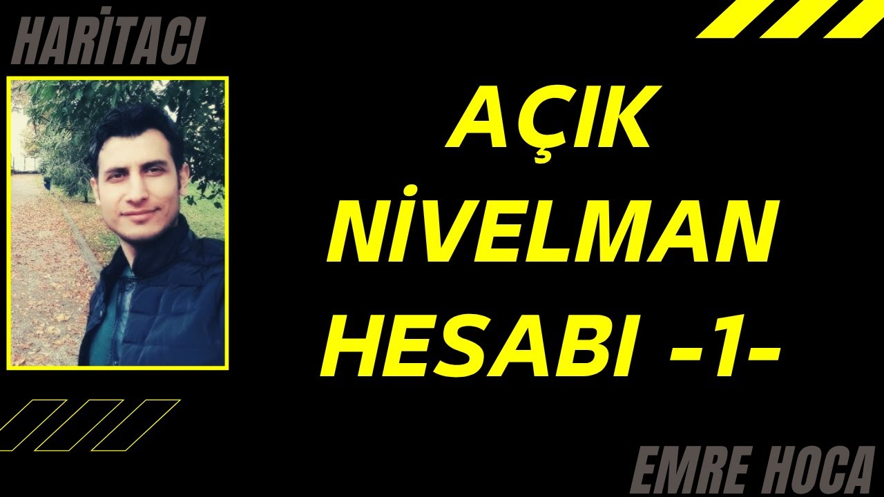 Geometrik nivelman hesabı (Açık nivelman 1.örnek)