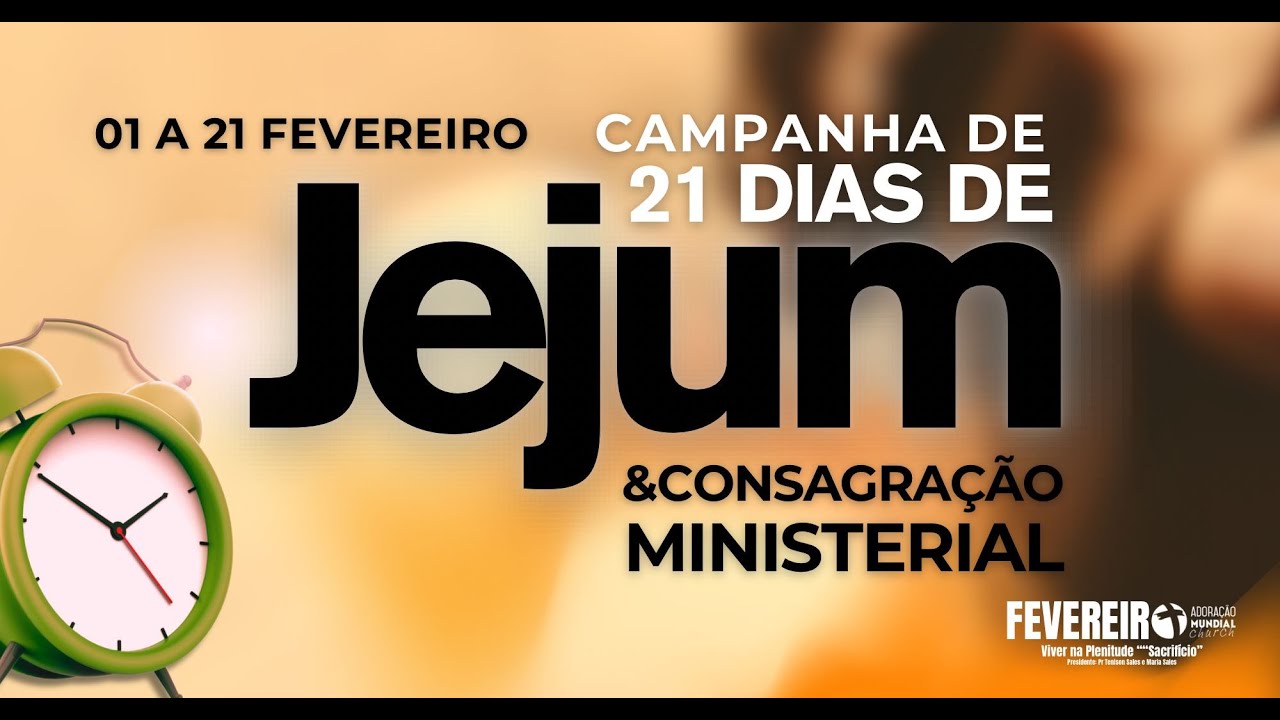 21 Dias de Jejum e Consagracao - Dia 9
