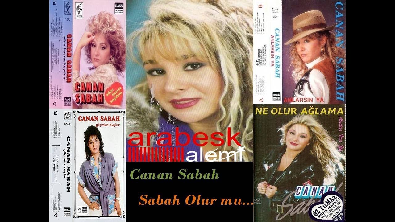Canan Sabah - Sabah Olur mu... ( Nette İlk / Radyo Arabesk Alemi )