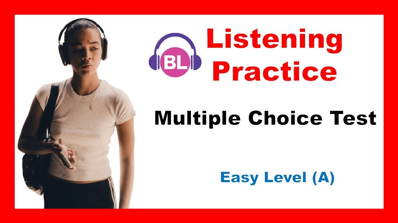 Listening Test - Level A  (EASY) + PDF -multiple choice questions  - Easy English Lesson