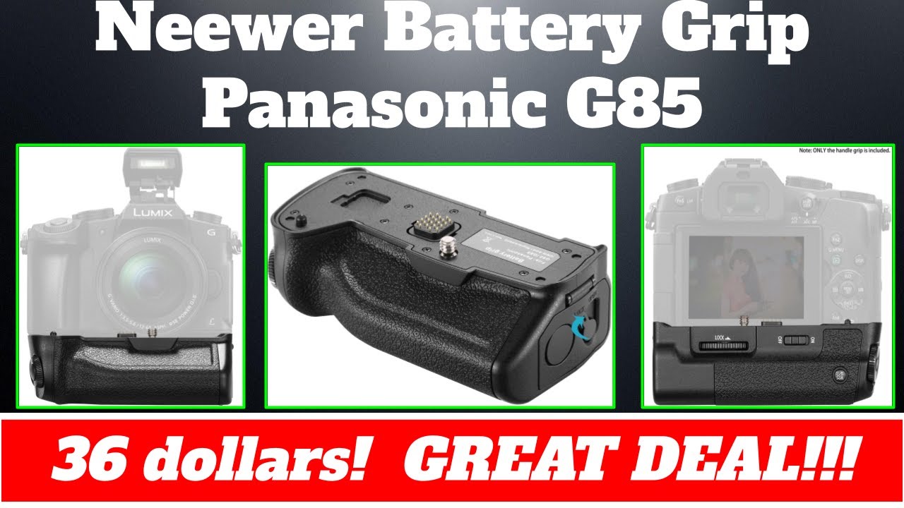 Panasonic DMW-BGG1 - Neewer Battery Grip for 36 Bucks!! Great DEAL!