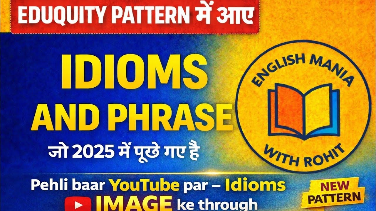 TOP IDIOMS AND PHRASE 2025  [EDUQUITY PATTERN]#ssc2026 #sscgd #ssccgl #sscmts #sscchsl 