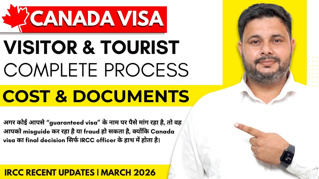 Canada Visitor Visa 2026 | Complete Process, Documents & Cost | Latest Updates After Biometrics