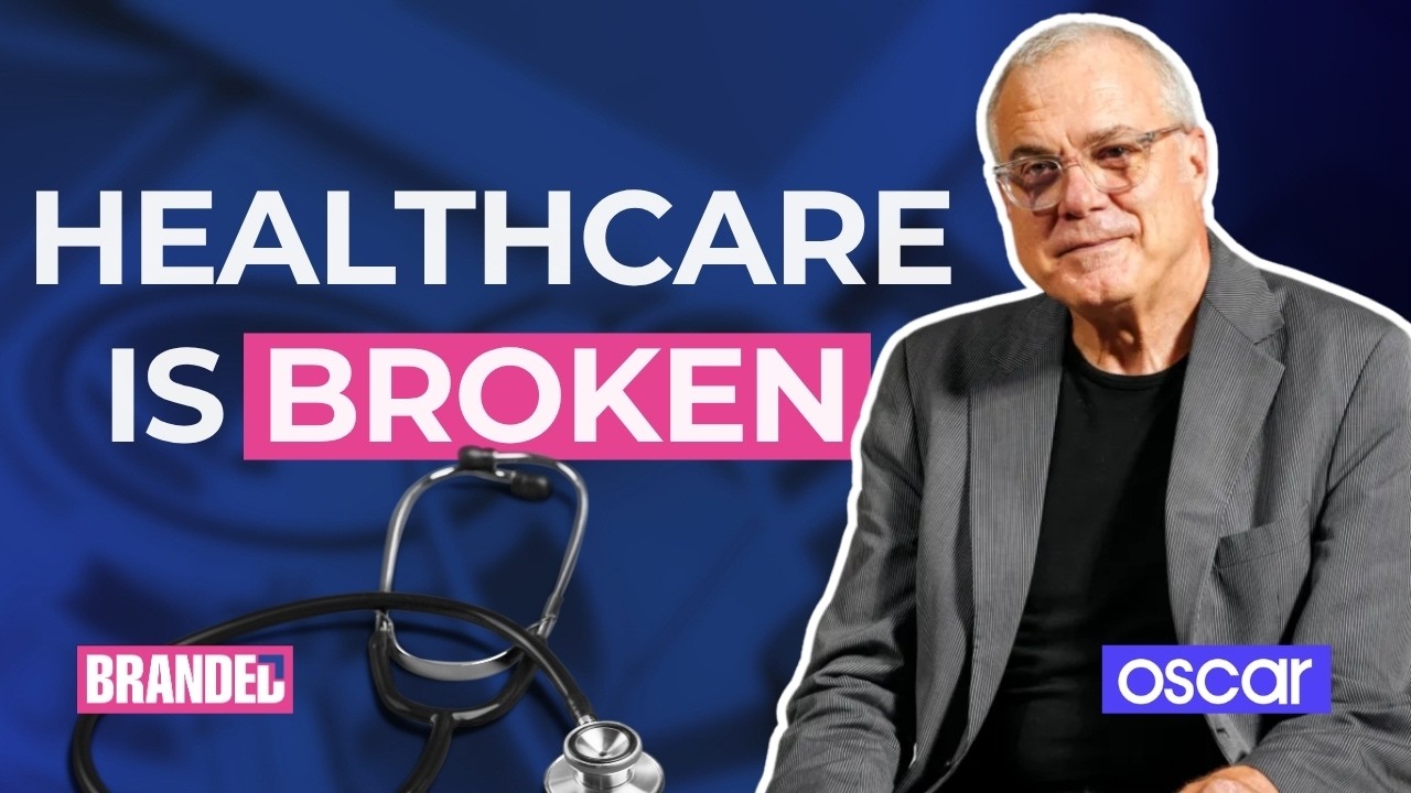 Oscar Health CEO: The Healthcare Fix Nobody’s Talking About |  Mark Bertolini