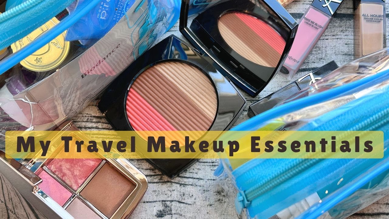 Summer Travel Makeup Bag | My Best Travel Makeup