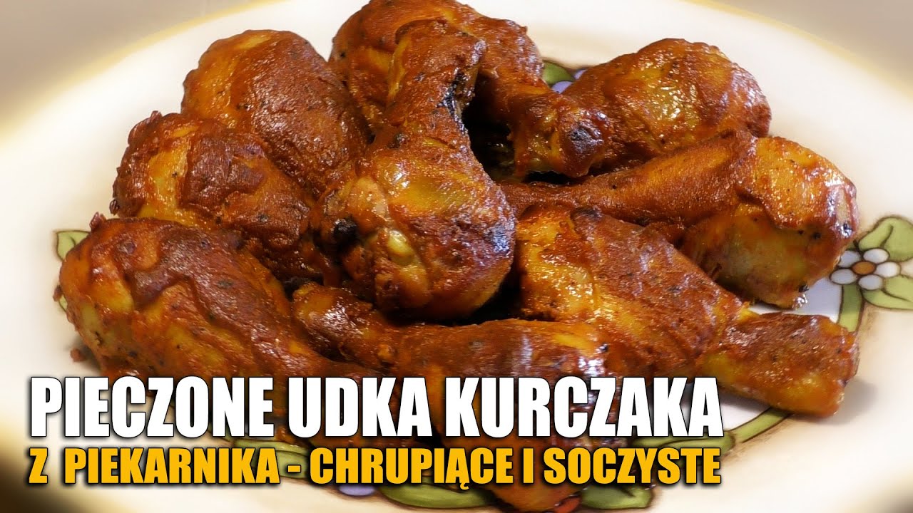 PIECZONE UDKA KURCZAKA👌| Z PIEKARNIKA - CHRUPIĄCE I SOCZYSTE👌