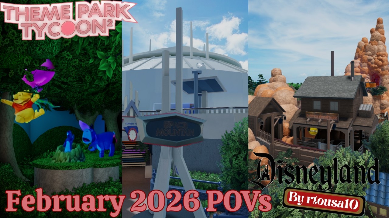 February 2026 POV's rtousa10 Mini Disneyland in Theme Park Tycoon 2
