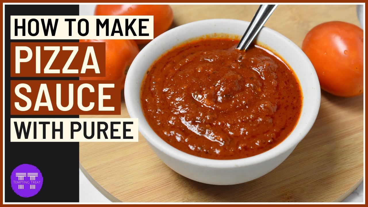 How To Make PIZZA SAUCE With Tomato Puree | Italian Pizza Sauce Recipe
