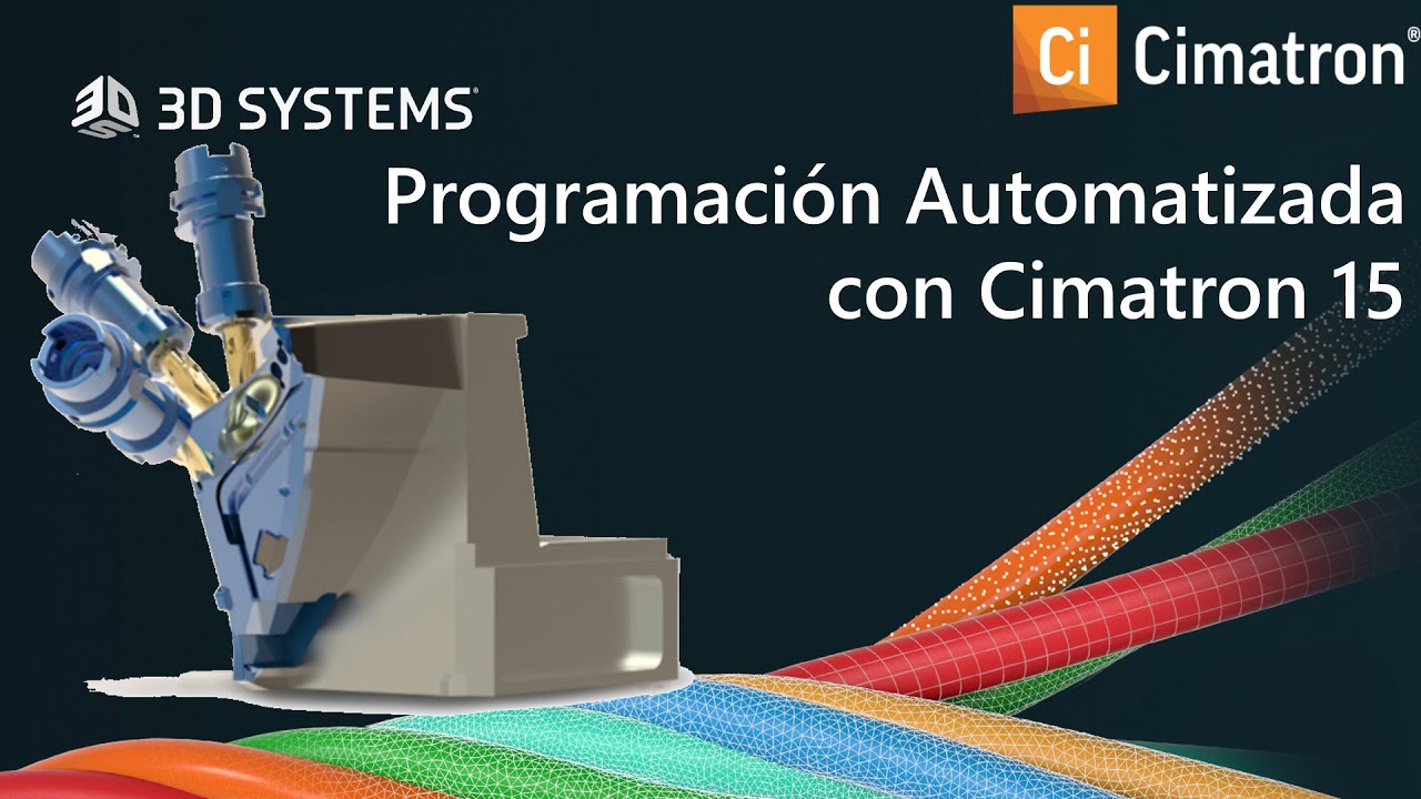 Seminario Web - Programación Automatizada con Cimatron 15
