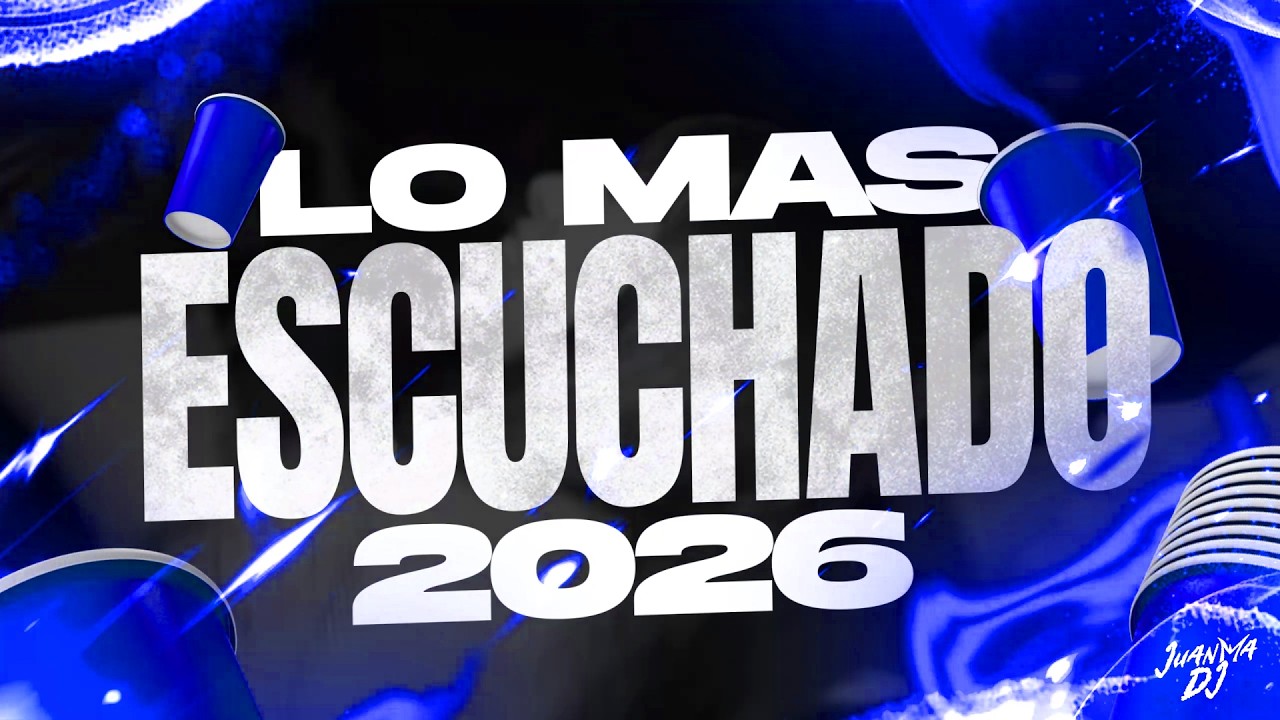 🥳LO MAS ESCUCHADO🔥 ENGANCHADO FIESTERO 2026 (FEBRERO) | JuanmaDj