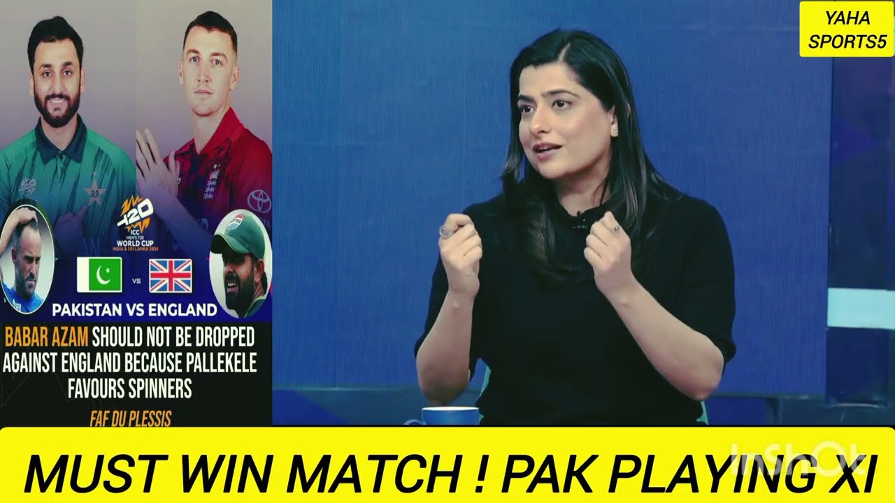 Pakistan Super 8 Must Win Match | Playing XI & Strategy By Shoaib Akhtar, Hafeez & Sana | PAK vs ENG