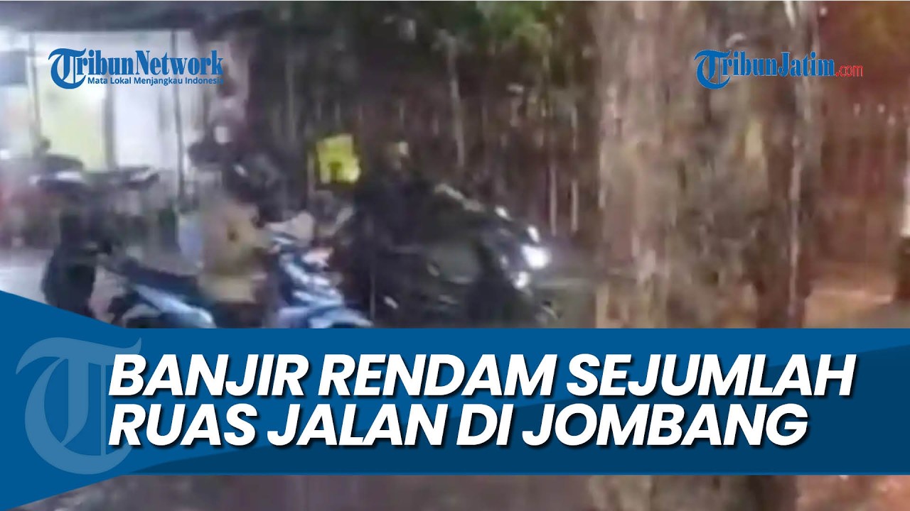 PULUHAN MOTOR MOGOK, Banjir Rendam Sejumlah Ruas Jalan di Jombang