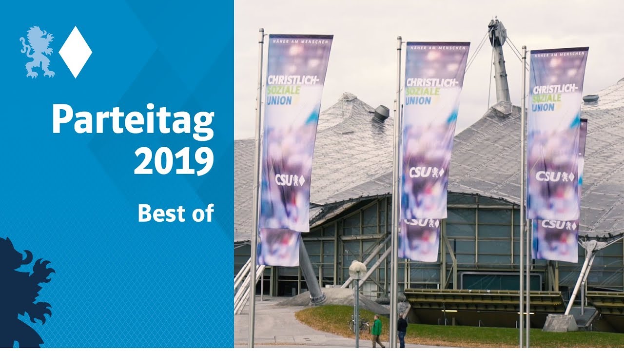 Eindr&uuml;cke vom CSU-Parteitag 2019