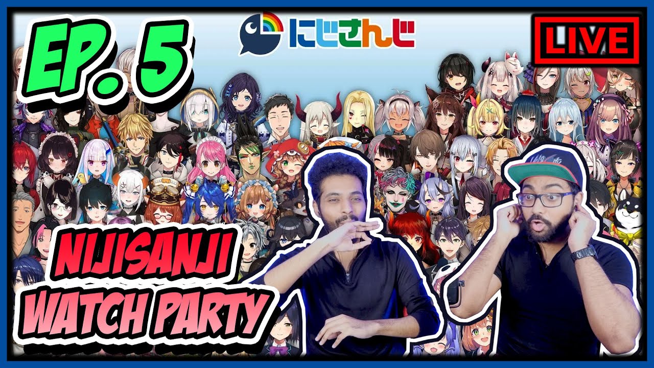 NIJISANJI WATCH PARTY - EPISODE 5