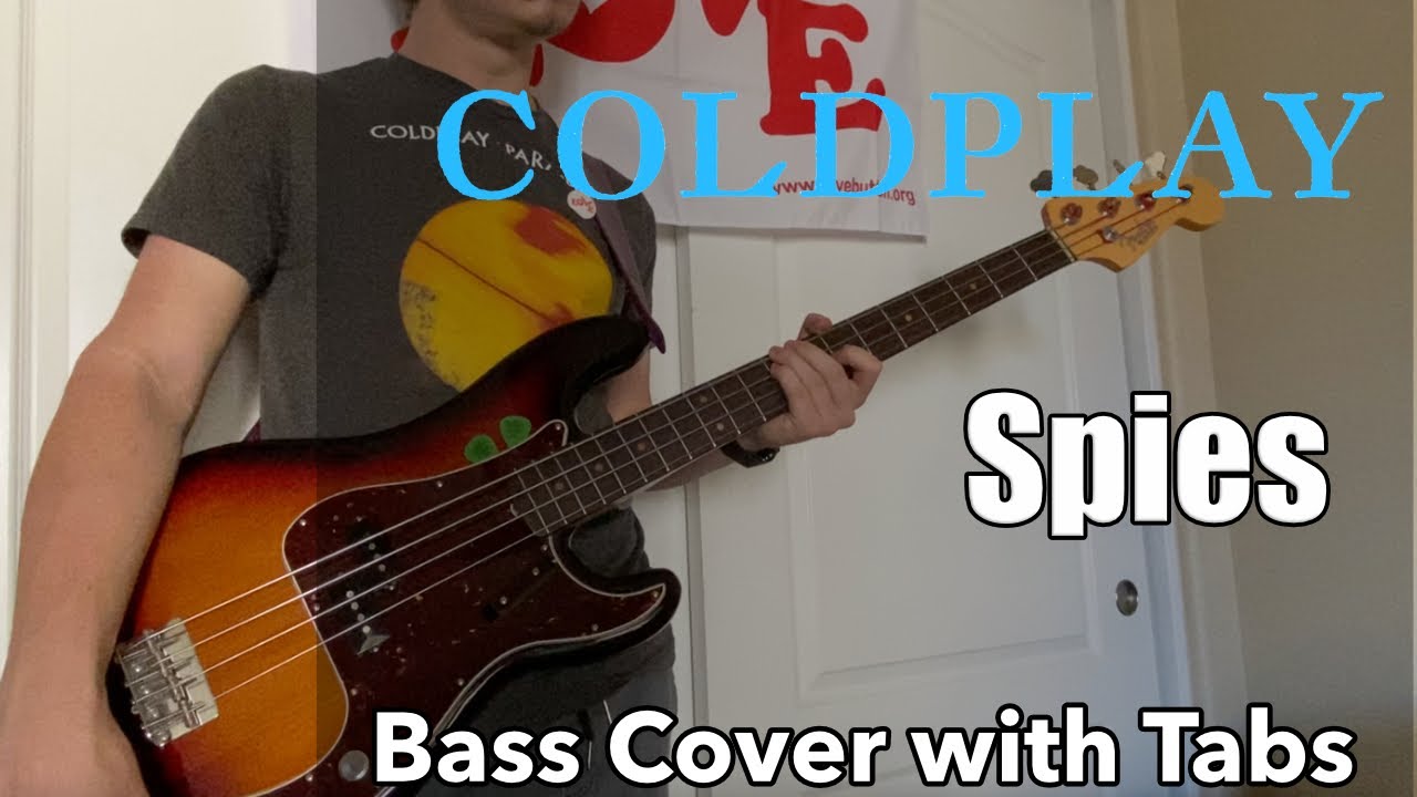 Coldplay - Spies (Bass Cover WITH TABS)