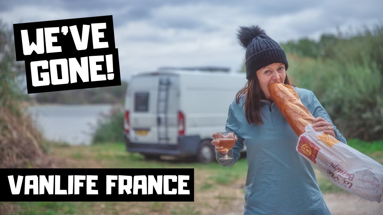 TRAVELLING TO FRANCE IN A CAMPERVAN... vanlife europe begins! First stop.. vanlife france!