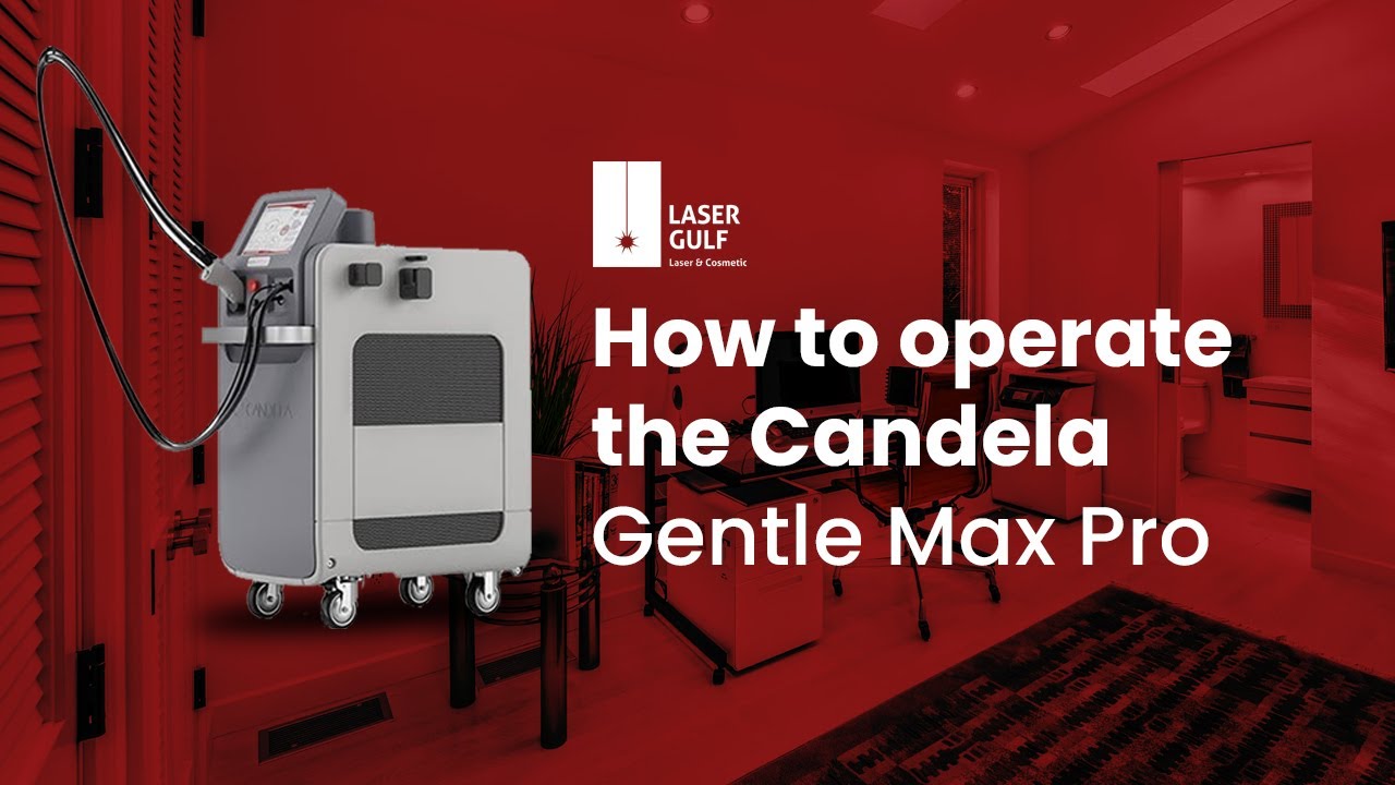 How to Operate the Candela Gentle Max Pro - Laser Hair Removal Machine