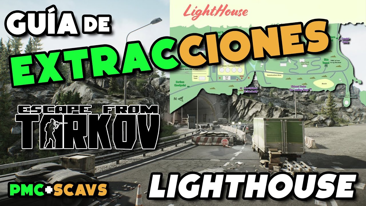 Guía de Extracciones - LIGHTHOUSE - FARO | Escape from Tarkov en Español